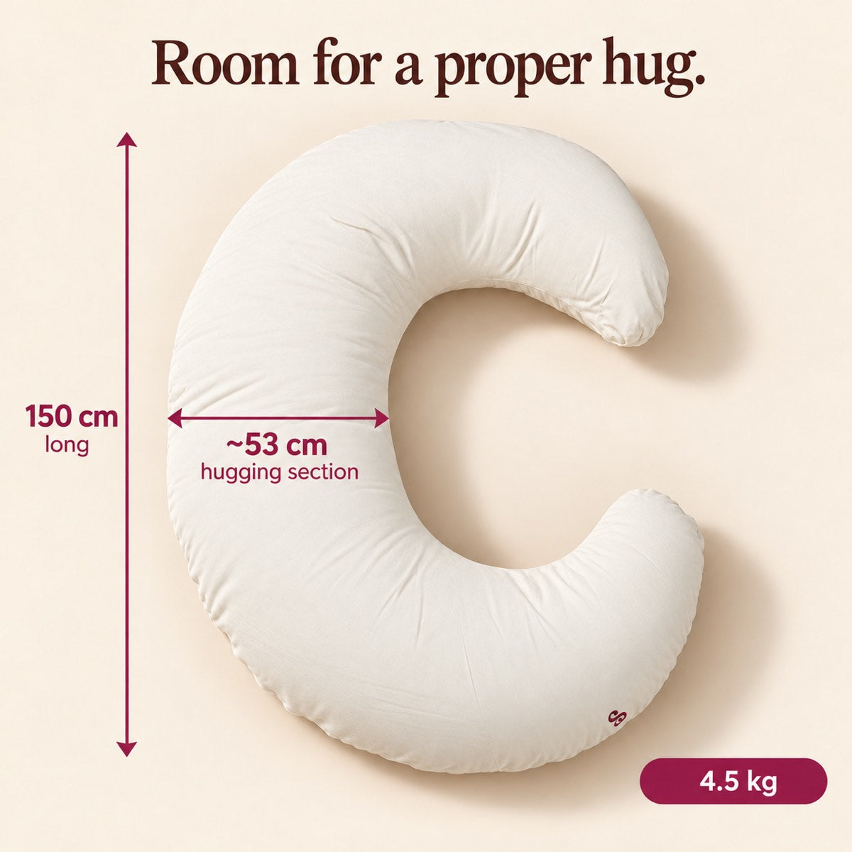 Sunday Hug size guide: 150 cm long, approximately 53 cm hugging section, 4.5 kg